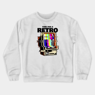 "Time for a retro" Crewneck Sweatshirt